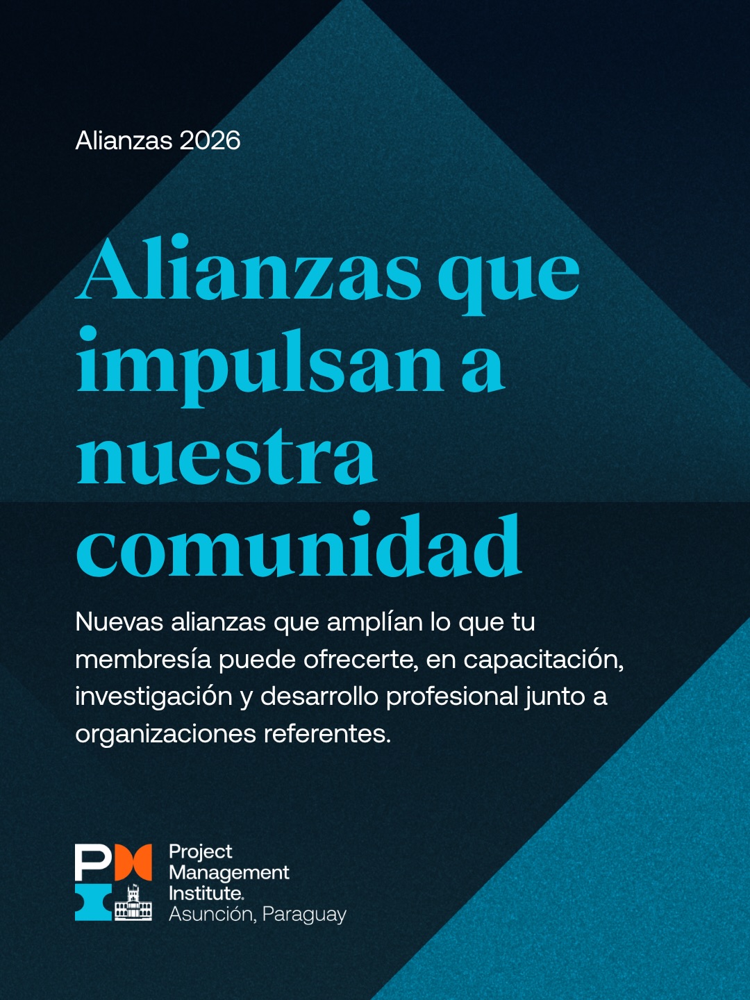 Nuevas alianzas del PMI Capítulo Asunción